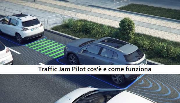Traffic Jam Pilot cos'è e come funziona